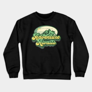 Adventure awaits Crewneck Sweatshirt